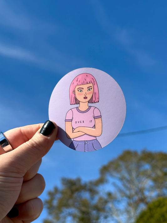Over it Girl Sticker- Cute illustrated vinyl sticker